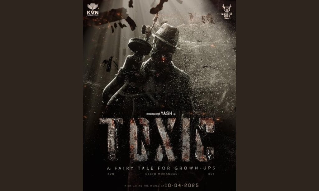 Yash Unveils First Look of Toxic on His 39th Birthday
