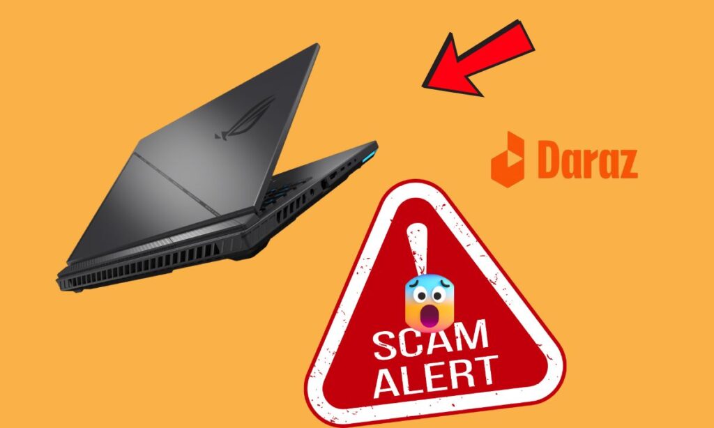 Scam Alert Fraudsters Try to Sell Expensive Laptops at Low Prices on Daraz