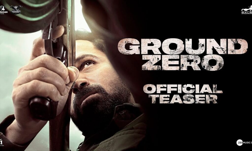 Ground Zero Review: A Gripping Action Thriller that Combines Heroism and Emotion