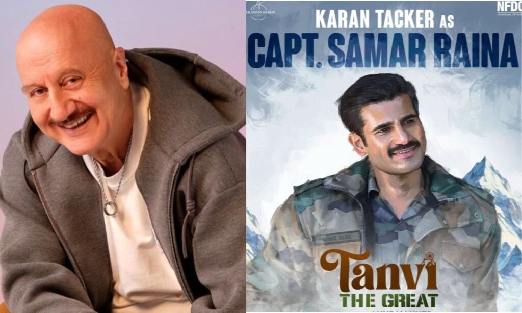 Anupam Kher Reveals Karan Tacker’s Role in Tanvi: The Great on His Birthday