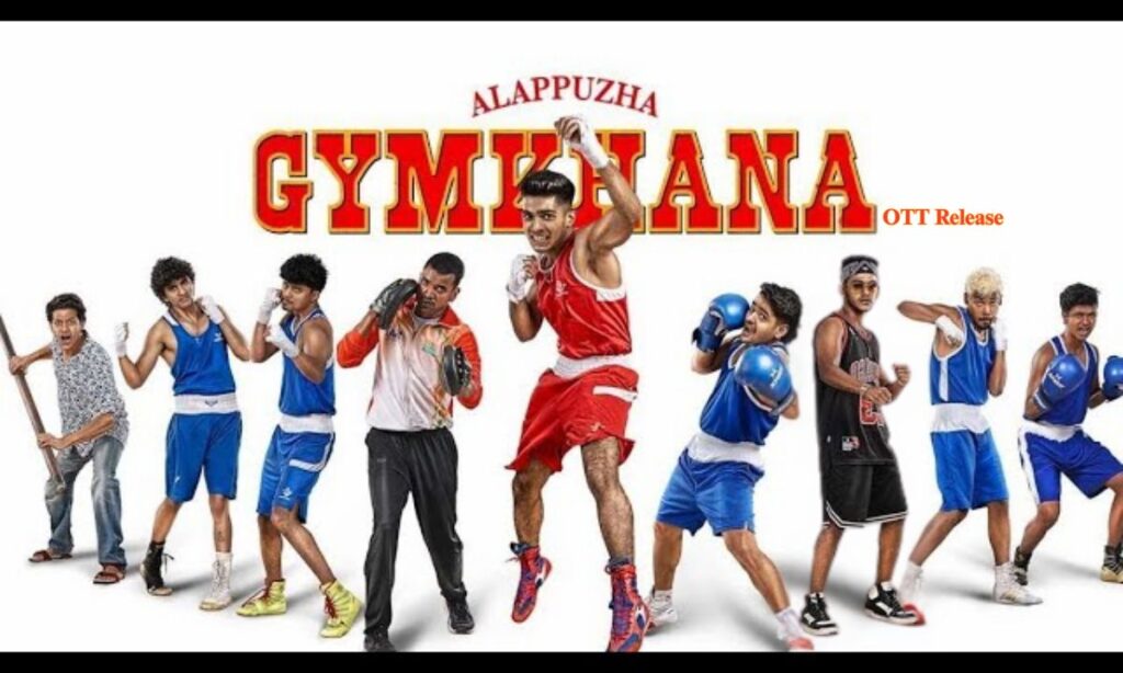 Alappuzha Gymkhana OTT Release When and Where to Watch the Malayalam Sports Drama