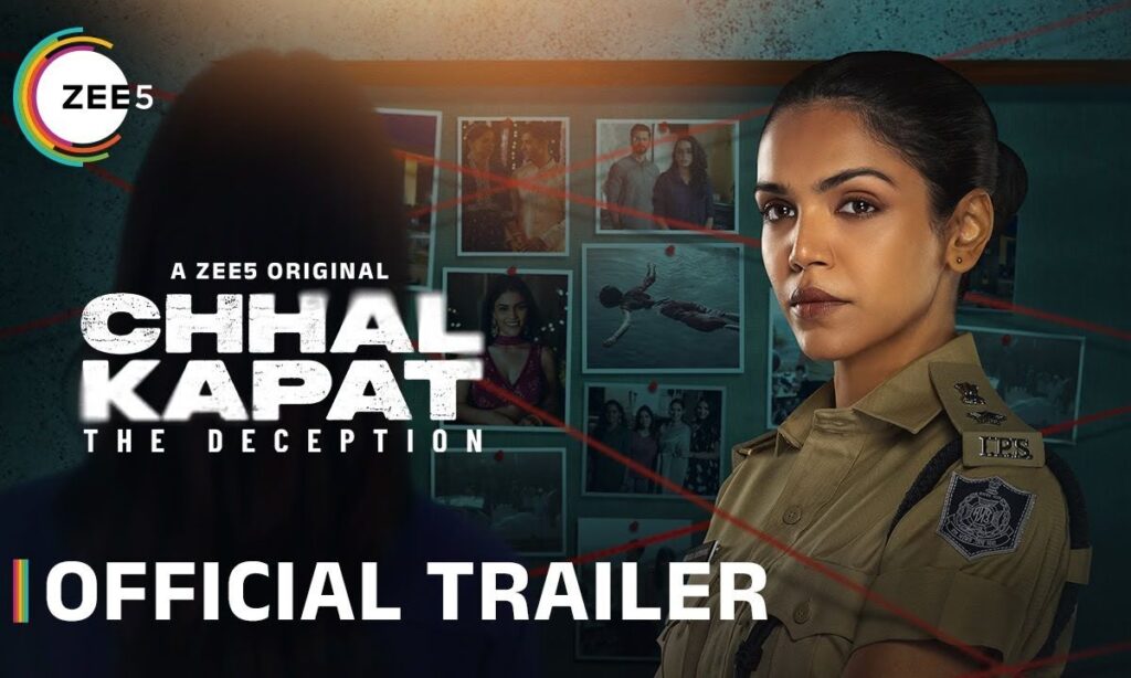 Chhal Kapat The Deception Trailer Out: Secrets, Scars, and a Shocking Murder