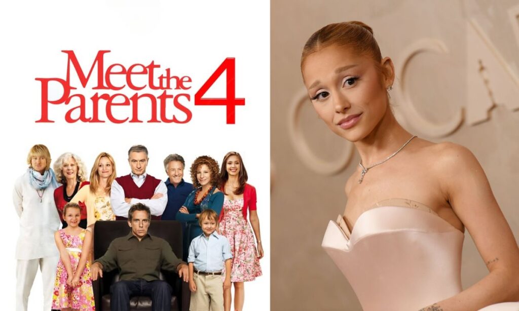 Pop Icon Ariana Grande Joins Legendary Cast of ‘Meet the Parents 4’ ,Coming in 2026