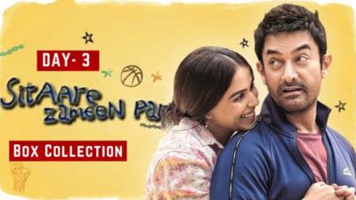 Sitaare Zameen Par Sees Steady Start: Day 3 Box Office Report