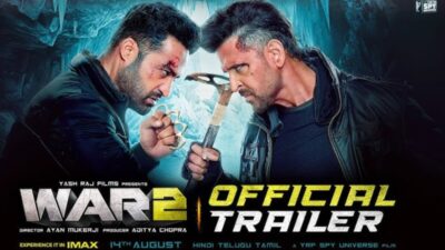War 2 Trailer Out: Hrithik Roshan Returns Fierce, Joins Forces with Jr NTR & Kiara Advani